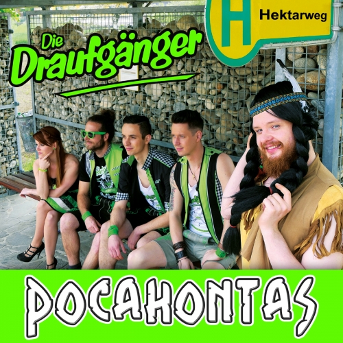 Die Draufgänger - Pocahontas Die Draufgänger - Pocahontas