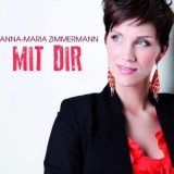 Platz 2: Anna-Maria Zimmermann - Mit Dir
