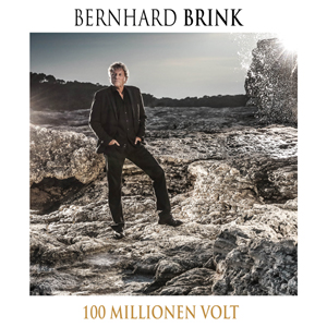 Bernhard Brink - 100 Millionen Volt Bernhard Brink - 100 Millionen Volt