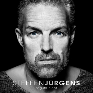 Steffen Jürgens - Sag ihr nicht Steffen Jürgens - Sag ihr nicht
