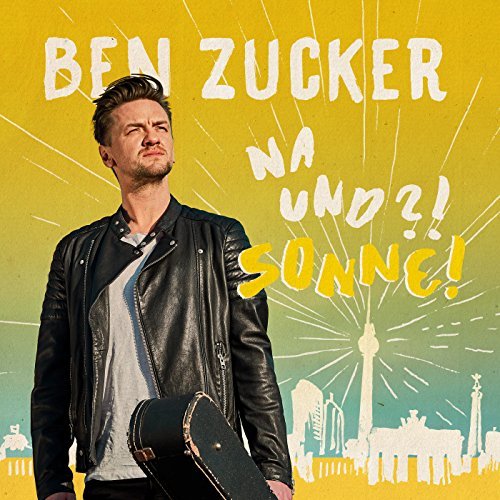Ben Zucker - Der Sonne entgegen Ben Zucker - Der Sonne entgegen