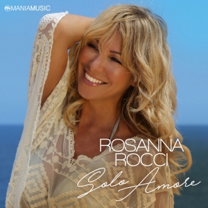 Rosanna Rocci - Solo Amore Rosanna Rocci - Solo Amore