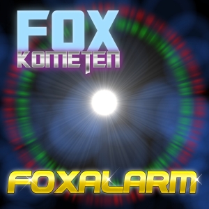 Foxkometen - Foxalarm Foxkometen - Foxalarm