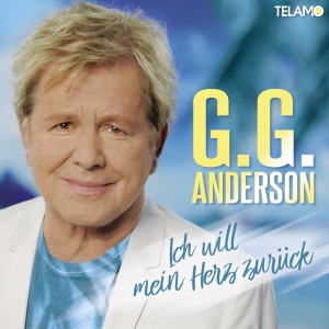 G.G. Anderson - Ich will mein Herz zurück G.G. Anderson - Ich will mein Herz zurück