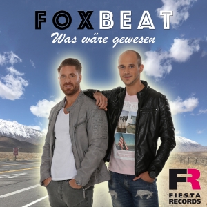 Foxbeat - Was wäre gewesen Foxbeat - Was wäre gewesen