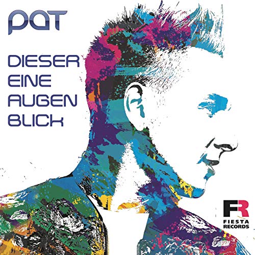 Pat - Dieser eine Augenblick Pat - Dieser eine Augenblick