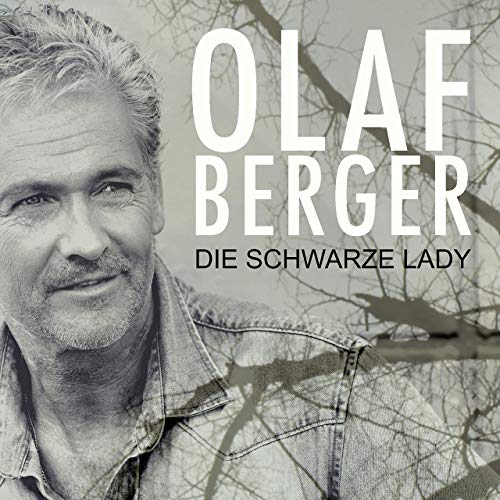 Olaf Berger - Die schwarze Lady Olaf Berger - Die schwarze Lady