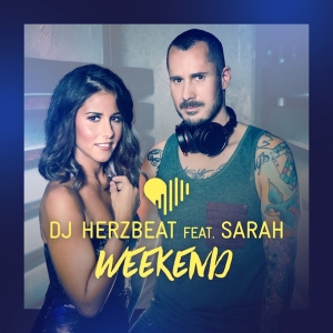 DJ Herzbeat feat. Sarah - Weekend DJ Herzbeat feat. Sarah - Weekend
