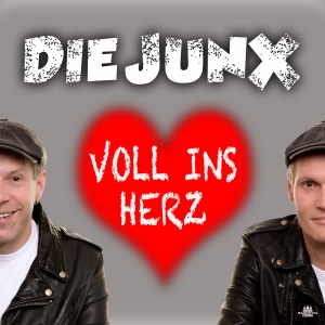 Die Junx - Voll ins Herz Die Junx - Voll ins Herz
