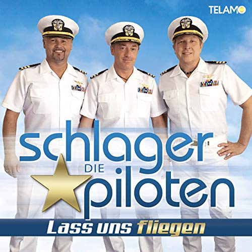 Die Schlagerpiloten - Schlagerpiloten Rundflugmix Die Schlagerpiloten - Schlagerpiloten Rundflugmix