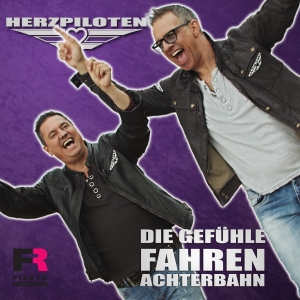 Herzpiloten - Die Gefühle fahren Achterbahn Herzpiloten - Die Gefühle fahren Achterbahn
