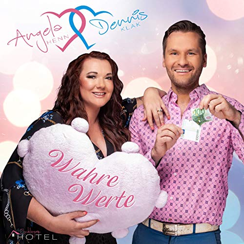 Angela Henn & Dennis Klak - Wahre Werte Angela Henn & Dennis Klak - Wahre Werte