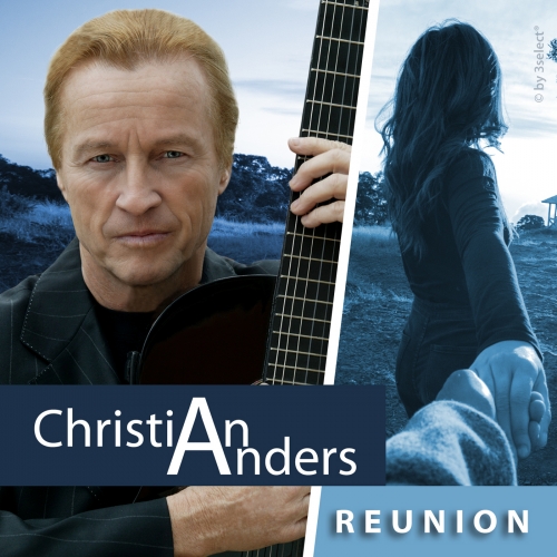 Christian Anders - Reunion Christian Anders - Reunion