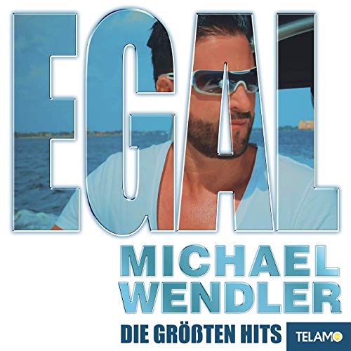 Michael Wendler - Egal (2020) Michael Wendler - Egal (2020)