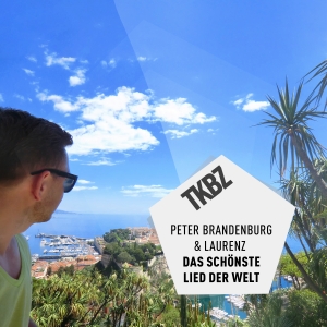 Peter Brandenburg & Laurenz - Das schönste Lied der Welt Peter Brandenburg & Laurenz - Das schönste Lied der Welt