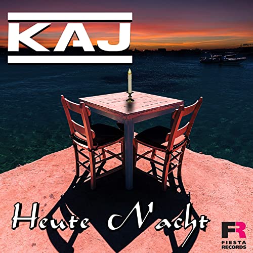 KAJ - Heute Nacht KAJ - Heute Nacht