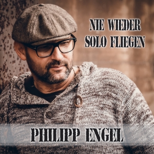 Philipp Engel - Nie wieder solo fliegen Philipp Engel - Nie wieder solo fliegen
