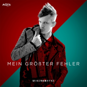 Mike van Hyke - Mein größter Fehler Mike van Hyke - Mein größter Fehler