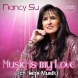 Music is my Love (Ich liebe Musik) - Nancy Su