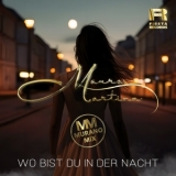 Wo bist du in der Nacht - Mauro Martina