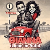 Gianna (Liebe im Auto) - B:Motion