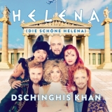 Helena (Die schöne Helena) - Dschinghis Khan