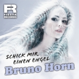 Schick mir einen Engel - Bruno Horn