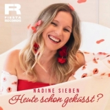 Heute schon geküsst? - Nadine Sieben