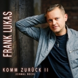 Komm zurück II (einmal noch) - Frank Lukas