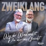 Wie der Wind wehst Du mir ins Gesicht - Zweiklang