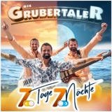 7 Tage 7 Nächte - Die Grubertaler