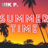 Summertime - Nik P.