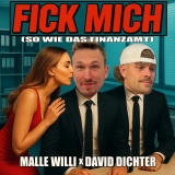 Fick mich (So wie das Finanzamt) - Malle Willi & David Dichter 