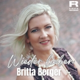 Wieder lieben - Britta Berger