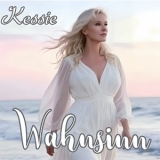 Wahnsinn - Kessie
