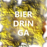 Bierdringa - Fenzl