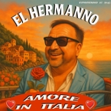 Amore in Italia - El Hermanno