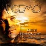 Diese Sehnsucht (Jay Neero Mix) - GEMO