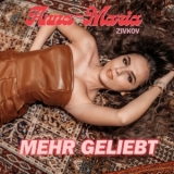 Mehr geliebt - Anna-Maria Zivkov