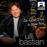 Ich küsse dich in New York - Ulli Bastian