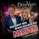 Das geht mir wirklich auf die Nerven - Bella Vista