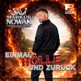 Einmal Hölle und zurück - Markus Nowak