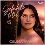 Gefühle total - Celina Mars