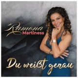 Du weisst genau - Ramona Martiness