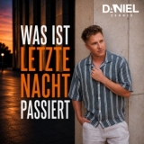 Was ist letzte Nacht passiert - Daniel Sommer