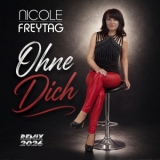 Ohne Dich - Nicole Freytag