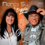 Highway Lady - Nancy Su & Brandie Blue