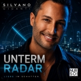 Unterm Radar - Silvano Giganti