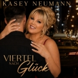 Viertel nach Glück - Kasey Neumann