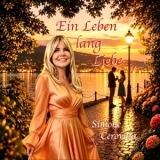 Ein Leben lang Liebe - Simone Cerovina